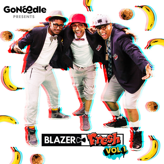 GoNoodle ‘Presents Blazer Fresh Vol 1’&nbsp;(2017)