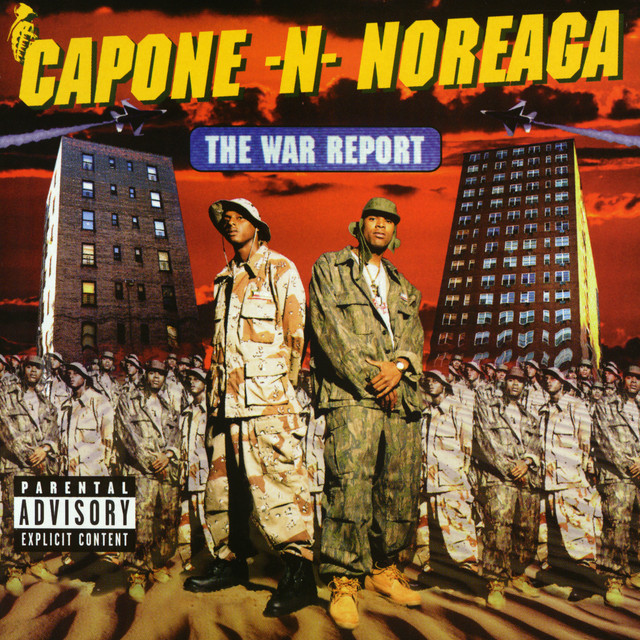 Capone-N-Noreaga ‘The War Report’&nbsp;(1997)