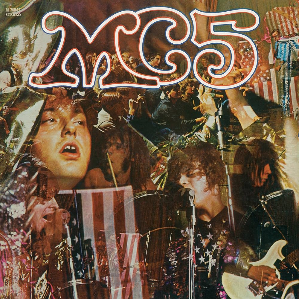 MC5 ‘Kick Out The Jams’&nbsp;(1969)