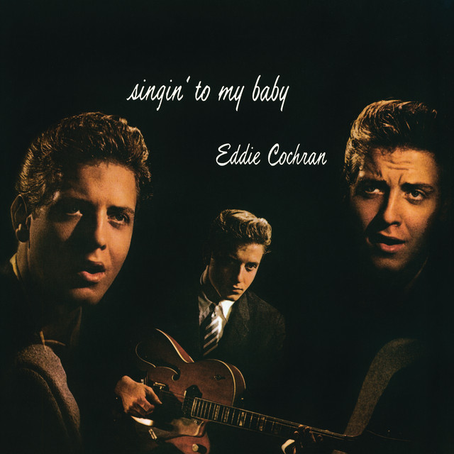 Eddie Cochran ‘Singin’ To My Baby’&nbsp;(1957)